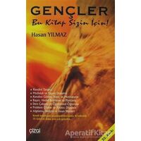 Gençler Bu Kitap Sizin İçin - Hasan Yılmaz - Çizgi Kitabevi Yayınları