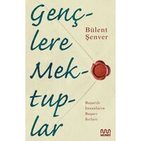 Gençlere Mektuplar - Bülent Şenver - Mundi