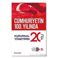 Kurumsal Yönetimin 20 Yılı - Kolektif - Hümanist Kitap Yayıncılık