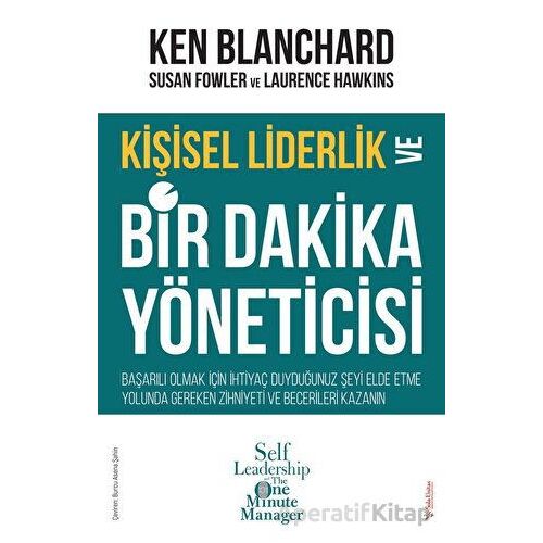 Kişisel Liderlik ve Bir Dakika Yöneticisi - Susan Fowler - Sola Unitas