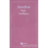 Racine ve Shakespeare - Marie-Henri Beyle Stendhal - Paradigma Yayıncılık