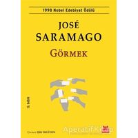 Görmek - Jose Saramago - Kırmızı Kedi Yayınevi