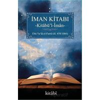 İman Kitabı - Kitabül İman - Ebu Yala el-Ferra - Kitabi Yayınevi