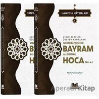 Şehid Bayram Hoca Hayatı Hatıraları - 2 Cilt Takım - Mustafa Hacıoğlu - Kitap Kalbi Yayıncılık