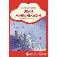 Uçan Minimini Kadın - Giulia Cocchella - Çınar Yayınları