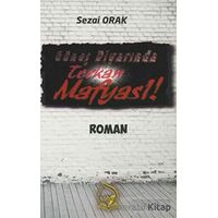 Güneş Diyarında Terkan Mafyası - Sezai Orak - Sebe Yayınları