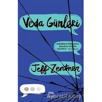 Veda Günleri - Jeff Zentner - Yabancı Yayınları