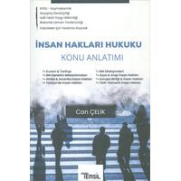 İnsan Hakları Hukuku Konu Anlatımı - Can Çelik - Temsil Kitap