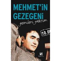 Mehmet’in Gezegeni Gemileri Yaktım - Gezegen Mehmet (Akbay) Selis Kitaplar