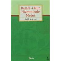 Risale-i Nur Hizmetinde Metot - Safa Mürsel - Nesil Yayınları