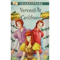 Veronalı İki Centilmen - Gençler İçin Shakespeare - William Shakespeare - Martı Yayınları