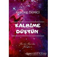 Kalbime Düştün - Aybüke Derici - Sokak Kitapları Yayınları