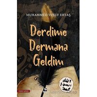 Derdime Dermana Geldim - Muhammed Yusuf Ertaş - Çınaraltı Yayınları