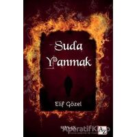 Suda Yanmak - Elif Gözel - Az Kitap