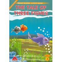 The Tale Of Three Fishes (Level 2) D Publishing