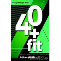 40+Fit - S. Sinan Ulusoy - Sokak Kitapları Yayınları