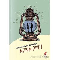 Mevsim Evveli - Ahmet Tevfik Karaaslan - Klaros Yayınları