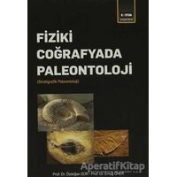 Fiziki Coğrafyada Paleontoloji - Özdoğan Sür - Eğitim Yayınevi - Ders Kitapları