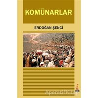 Komünarlar - Erdoğan Şenci - El Yayınları