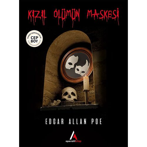 Kızıl Ölümün Maskesi - Edgar Allan Poe - Cep Boy Aperatif Tadımlık Kitaplar