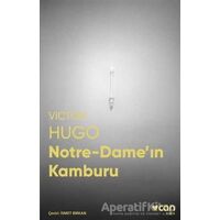 Notre-Dame’ın Kamburu - Victor Hugo - Can Yayınları
