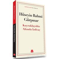 Kuyrukluyıldız Altında İzdivaç - Hüseyin Rahmi Gürpınar - Kırmızı Kedi Yayınevi