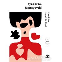 Uysal Kız - Fyodor Mihayloviç Dostoyevski - Doğan Kitap