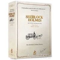 Sherlock Holmes Bütün Romanlar (Tek Cilt Özel Basım) - Sir Arthur Conan Doyle - Ren Kitap