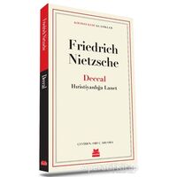 Deccal - Hıristiyanlığa Lanet - Friedrich Wilhelm Nietzsche - Kırmızı Kedi Yayınevi