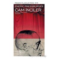 Cam İnciler - Emeric Pressburger - İş Bankası Kültür Yayınları