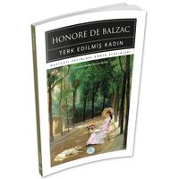 Terk Edilmiş Kadın - Honore De Balzac - Maviçatı (Dünya Klasikleri)