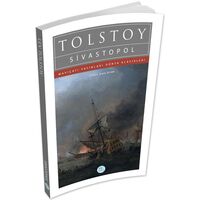 Sivastopol - Tolstoy - Maviçatı (Dünya Klasikleri)