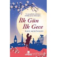 İlk Gün İlk Gece - Raul Montanari - Sonsuz Kitap Yayınları