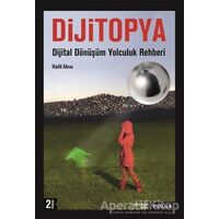 Dijitopya - Halil Aksu - Pusula Yayıncılık