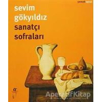 Sanatçı Sofraları - Sevim Gökyıldız - Oğlak Yayıncılık