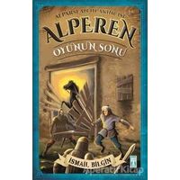 Alparslanın Akıncısı Alperen - Oyunun Sonu - İsmail Bilgin - Genç Timaş