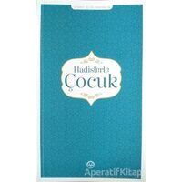 Hadislerle Çocuk - Kolektif - Diyanet İşleri Başkanlığı