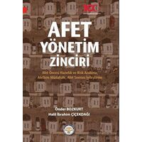 Afet Yönetim Zinciri - İbrahim Çiçekdağı - Türk İdari Araştırmaları Vakfı