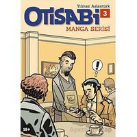 Otisabi Manga Serisi Cilt 3 - Yılmaz Aslantürk - Komikşeyler Yayıncılık