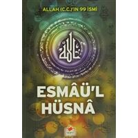 Allah(C.C)’ın 99 İsmi Esmaü’l Hüsna - Mahmut Atalay - Merve Yayınları
