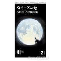 Amok Koşucusu - Stefan Zweig - İlgi Kültür Sanat Yayınları