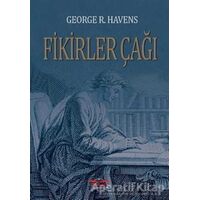 Fikirler Çağı - George R. Havens - Köprü Kitapları