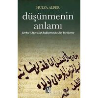 Düşünmenin Anlamı - Hülya Alper - İz Yayıncılık