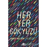 Her Yer Gökyüzü - Jandy Nelson - Pegasus Yayınları