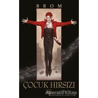 Çocuk Hırsızı - Brom - İthaki Yayınları