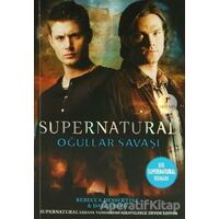 Oğullar Savaşı - Supernatural - David Reed - Artemis Yayınları