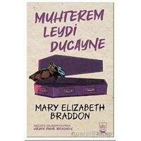 Muhterem Leydi Ducayne - Mary Elizabeth Braddon - İthaki Yayınları