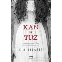 Kan ve Tuz - Kim Liggett - Yabancı Yayınları