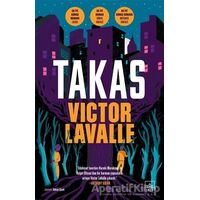 Takas - Victor LaValle - İthaki Yayınları