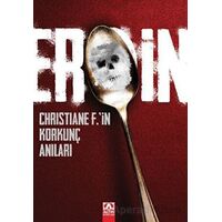 Eroin - Christiane F. - Altın Kitaplar